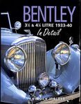 Bentley 3-1/2 and 4-1/4 Litre in Detail 1933-40: Book 2 (In Detail (Herridge & Sons))