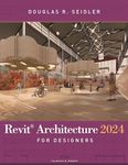 Revit Architecture 2024 for Designers