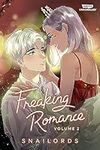 Freaking Romance Volume Two: A WEBT