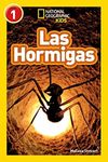 National Geographic Readers: Las Hormigas (L1) (Spanish Edition)