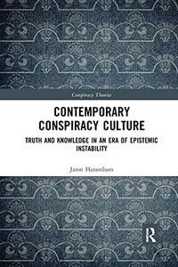 Contemporary Conspiracy Culture (Conspiracy Theories)