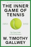 The Inner Game of Tennis (50th Anni