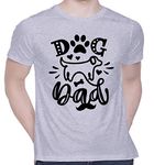 CreativiT Graphic Printed T-Shirt for Unisex Dog Dad Tshirt | Casual Half Sleeve Round Neck T-Shirt | 100% Cotton | D00443-487_Grey_XXX-Large