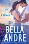 Et que vogue l’amour: La Famille Sullivan, Seattle, tome 4 (French Edition)