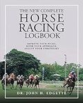 The New Complete Horse Racing Logbo