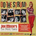 DO THE STRUM - JOE MEEK'S GIRL GROU