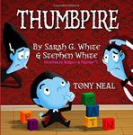 Thumbpire: The Funny Story of a Little Monster with a Big Problem