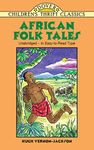 African Folk Tales (Dover Children's Thrift Classics)