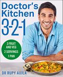 Doctor’s Kitchen 3-2-1: 3 fruit and veg, 2 servings, 1 pan. Your essential Sunday Times bestselling guide to healthy recipes and wellness