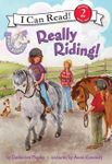 Pony Scouts: Really Riding! (I Can 