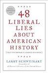 48 Liberal Lies About American Hist