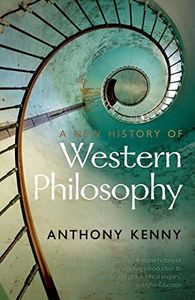 A New History of Western Philosophy: In Four Parts
