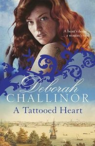 A Tattooed Heart (The Convict Girls Book 4)