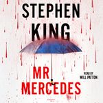 Mr. Mercedes: A Novel