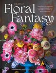 Tulipina's Floral Fantasy: Magnificent Arrangements and Design Inspiration from World-Renowned Florist Kiana Underwood