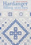 Hardanger Filling Stitches: A step-by-step handbook