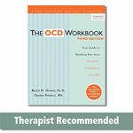 The OCD Workbook: Your Guide to Breaking Free from Obsessive-Compulsive Disorder, 3rd Edition (A New Harbinger Self-Help Workbook)