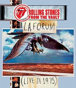 The Rolling Stones From the Vault: L.A. Forum