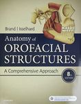 Anatomy of Orofacial Structures: A Comprehensive Approach