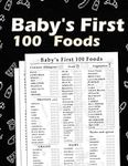 Baby's First 100 Foods: The ultimat