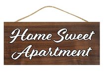 Funny Sarcastic Joke Home Sweet Apartment Decor Hanging Wall Sign Decoration Apt.