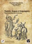 Humor, língua e linguagem: representações culturais (Portuguese Edition)