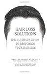 Hair Loss Solutions: The Ultimate G