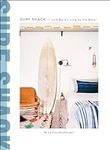 Surf Shack: Laid-Back Living by the