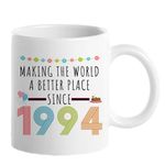 30th Birthday Gifts for Women, Funny 30 Year Old Gift Coffee Mug, 1992 30th Birthday Mugs for Her, Mom, Aunt, Wife, Sister, Friend, 11 oz Tea Cup, Making the World a Better Place Since 1992 (30th mug)