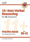 11+ GL Non-Verbal Reasoning Practice Book & Assessment Tests - Ages 10-11 (with Online Edition): for the 2025 exams (CGP GL 11+ Ages 10-11)