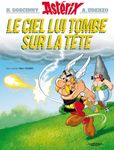 Astérix - Le ciel lui tombe sur la 