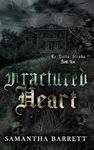 Fractured Heart (Re Della Strada Book 2)