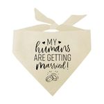My Humans are Getting Married Dog Bandana (Natural)