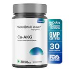 Decode Age Ca AKG Supplement | Calcium Alpha-Ketoglutarate for Cellular Energy, Bone Strength, Muscle Recovery|Healthy Ageing (Pack of 30 Vegan Capsules)