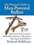 The Practical Guide to Man-powered 