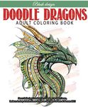 Doodle Dragons: Adult Coloring Book