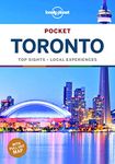 Lonely Planet Pocket Toronto: top sights, local experiences (Pocket Guide)