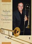 Ballads For Trombone With Orcorchestra Bk/CD