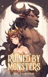 Ruined by Monsters Erotica Bundle: A Monster Erotica Collection