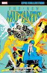 New Mutants Epic Collection: Asgardian Wars (The New Mutants Epic Collection)