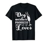 Dog Mother Prosecco Lover Vintage W