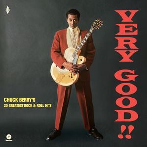 Very Good!! Chuck Berry’S 20 Greatest Rock & Roll Hits