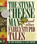 The Stinky Cheese Man and Other Fai