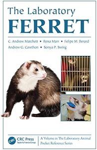 Laboratory Animal Pocket Reference Series: The Laboratory Ferret: Volume 12