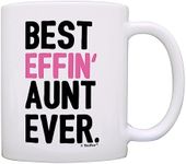 ThisWear Aunt Gifts Aunt Best Effin Aunt Ever Aunt Coffee Mug Aunt Coffee Cup Aunt Gift Coffee Mug Tea Cup White