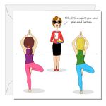 SWIZZOO Funny Birthday Card - Pilates and Yoga for her; girl friends, BFF, bestie, wife, Mum, daughter, sister or female friend. For Any Occasion. Humorous pie lattes gym cartoon