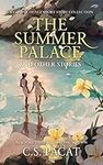 The Summer Palace and Other Stories