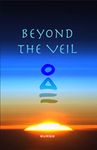 Beyond the Veil