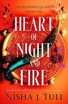 Heart of Night and Fire: An absolutely addictive slow burn fantasy romance (The Nightfire Quartet Book 1)