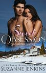 Sweet Obsession: A Small-town Workplace Second Chance Sports Romance (Sugarloaf Lovers)